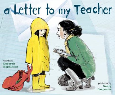 A Letter to My Teacher 0375968458 Book Cover