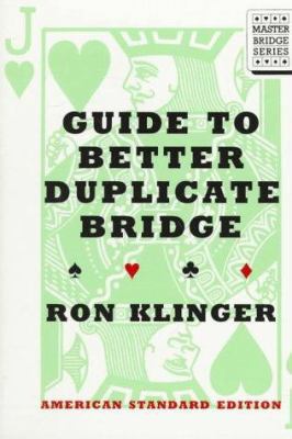 Guide to Better Duplicate Bridge 0395791499 Book Cover