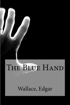 The Blue Hand 1535359099 Book Cover