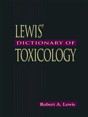 Lewis' Dictionary of Toxicology B009SLJF58 Book Cover