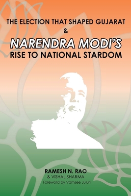 The election that shaped Gujarat & Narendra Mod... 0968412017 Book Cover