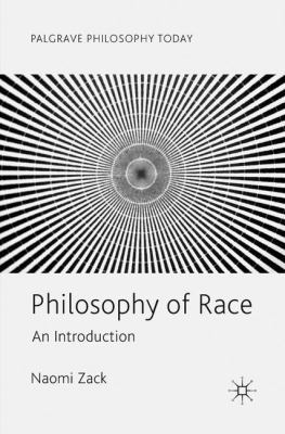 Philosophy of Race: An Introduction 3319787284 Book Cover