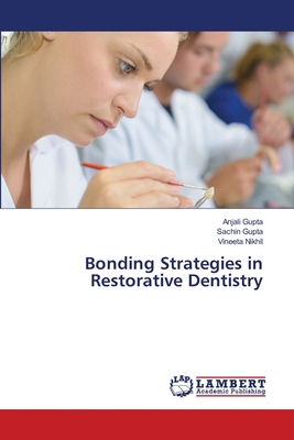 Bonding Strategies in Restorative Dentistry 6209425267 Book Cover