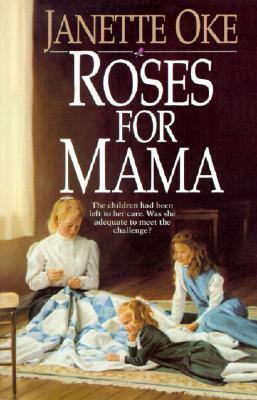 Roses for Mama 0785745645 Book Cover