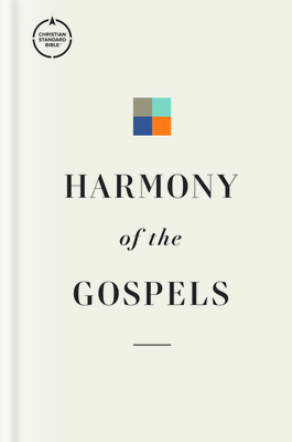 CSB Harmony of the Gospels, Hardcover 1087768462 Book Cover