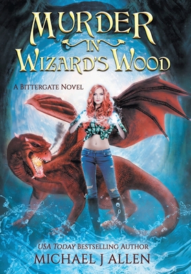Murder in Wizard's Wood: A Modern High Fantasy ... 1944357475 Book Cover