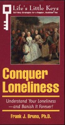 Arco Conquer Loneliness: Understand Your Loneli... 002861304X Book Cover