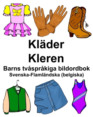 Svenska-Flamländska (belgiska) Kläder/Kleren Ba... [Swedish] 1706626290 Book Cover