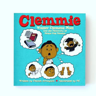 Clemmie: Walter Clement Noel and the Discovery ... 057888593X Book Cover