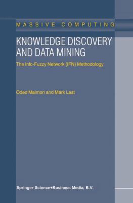 Knowledge Discovery and Data Mining: The Info-F... 0792366476 Book Cover