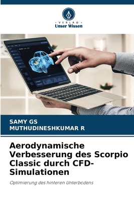 Aerodynamische Verbesserung des Scorpio Classic... [German] 6209234488 Book Cover