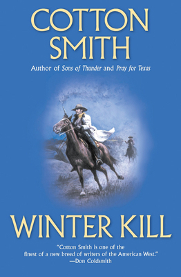 Winter Kill 147780823X Book Cover