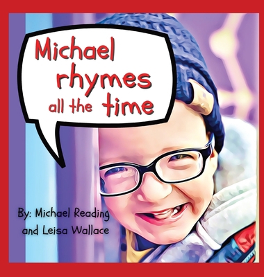 Michael Rhymes All The Time 1087986885 Book Cover