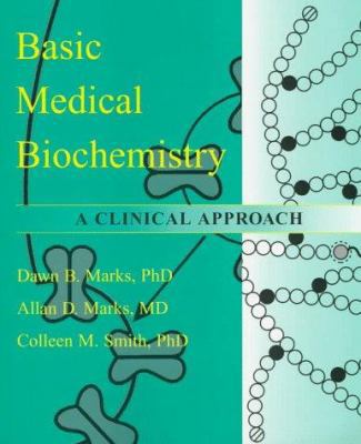 Basic Medical Biochemistry 068305595X Book Cover