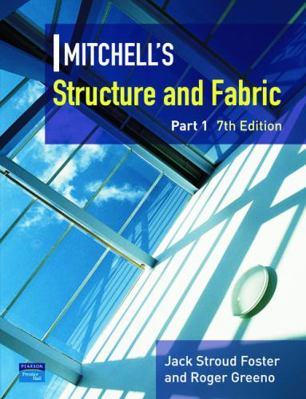 Mitchell's Structure & Fabric Part 1 0131970941 Book Cover