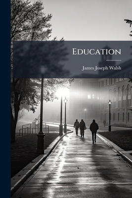 Education: How Old the New 1142030652 Book Cover