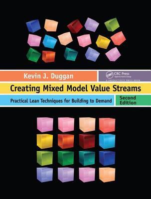 Creating Mixed Model Value Streams: Practical L... 1138460605 Book Cover