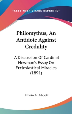 Philomythus, An Antidote Against Credulity: A D... 1436589576 Book Cover