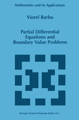 Partial Differential Equations and Boundary Val... 0792350561 Book Cover