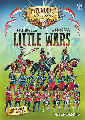 Hg Wells' Little Wars: With 54mm Scale Paper So... 191333600X Book Cover