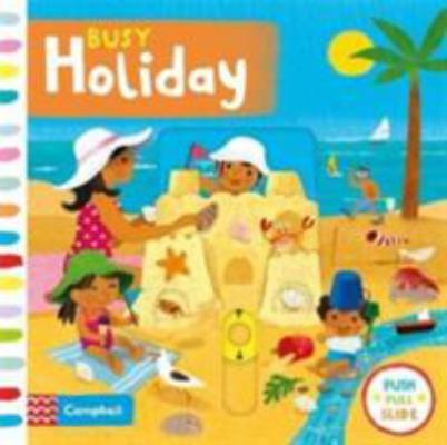 Busy Holiday 1509835768 Book Cover