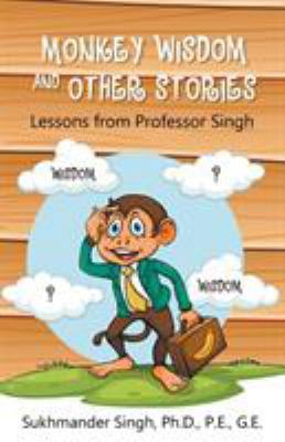 Monkey Wisdom and other Stories: Lessons from P... 164398120X Book Cover