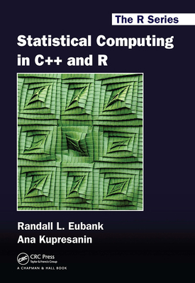 Statistical Computing in C++ and R 103247761X Book Cover
