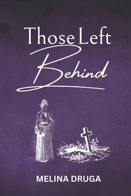 Those Left Behind B08JF5FZNK Book Cover