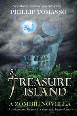 Treasure Island: A Zombie Novella 149972506X Book Cover