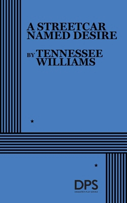 A Streetcar Named Desire 0822210894 Book Cover
