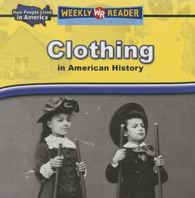 Clothing in American History 0836872126 Book Cover