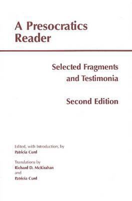 A Presocratics Reader: Selected Fragments and T... 160384306X Book Cover