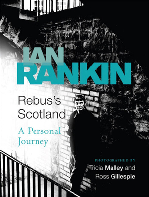 Rebus's Scotland 0752877712 Book Cover