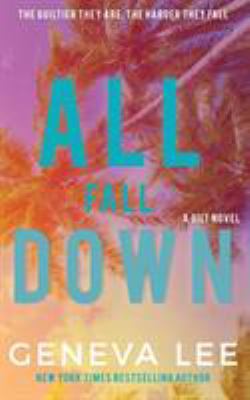All Fall Down 1945163216 Book Cover