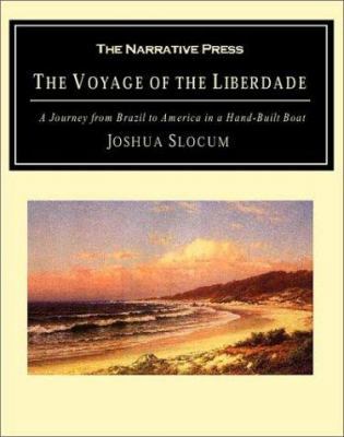 Voyage of the Liberdade: A Journey from Brazil ... 1589761081 Book Cover