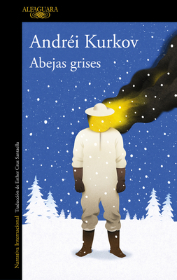 Abejas Grises / Grey Bees [Spanish] 8420463620 Book Cover