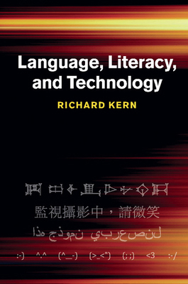 Language, Literacy, and Technology 1107036488 Book Cover