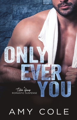 Only Ever You B0F9R56PP5 Book Cover