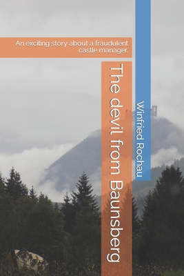 The devil from Baunsberg: An exciting story abo... B0CX8VFWLH Book Cover