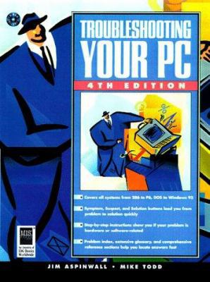 Troubleshooting Your PC 0764575090 Book Cover