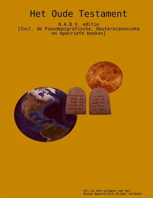 Het Oude Testament [Dutch] 1326111329 Book Cover