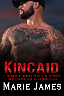 Kincaid [Italian] B0C51V7FK2 Book Cover