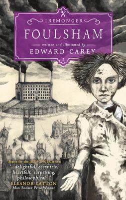 Foulsham (Iremonger #2) (The Iremonger Trilogy) 1443424250 Book Cover
