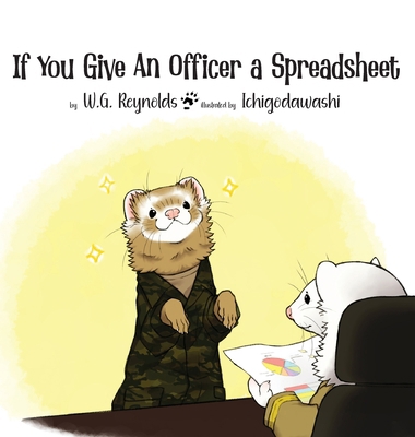 If You Give An Officer A Spreadsheet B0D98L759T Book Cover
