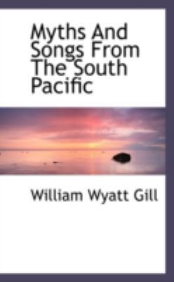 Myths and Songs from the South Pacific 1113163070 Book Cover