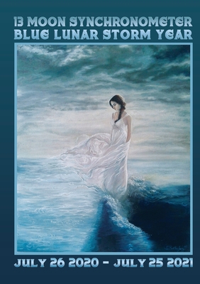 13 Moon Dreamspell Journal - 2 Storm: July 2020... 1646335333 Book Cover