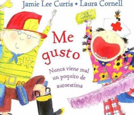 Me Gusto: Nunca Viene Mal un Poquito de Autoest... [Spanish] 8484881490 Book Cover