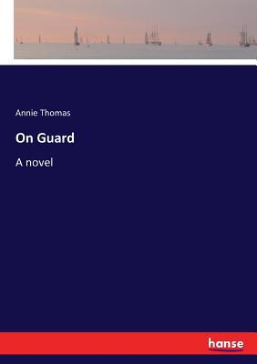 On Guard 3337028438 Book Cover