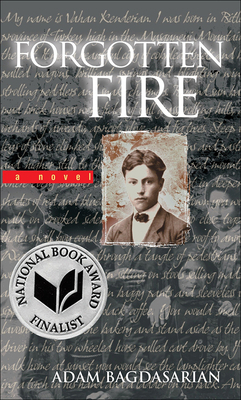 Forgotten Fire 0756911028 Book Cover