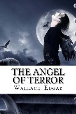 The Angel of Terror 1535323701 Book Cover